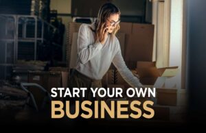 starting your own business.