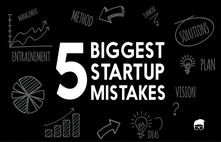 What are The Most Common Mistakes Made by New Start-Ups